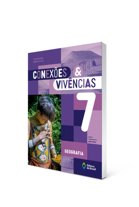 Conexões & Vivências Geografia 7º ano